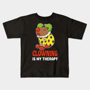 Clowning is my therapy cartoon Capybara Kids T-Shirt